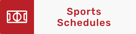 Click here for sports schedules
